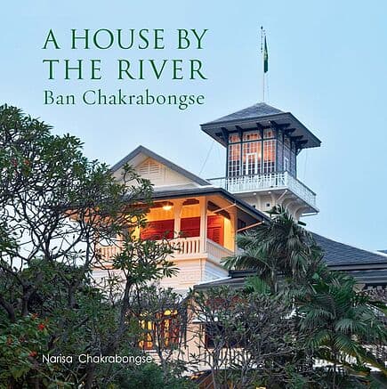 ปกหนังสือ A House by theRiver:Ban Chakrabongse(EH)