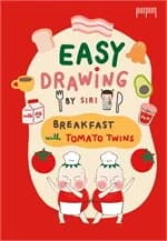 ปกหนังสือ EASY DRAWING BY SIRI ตอน Breakfast