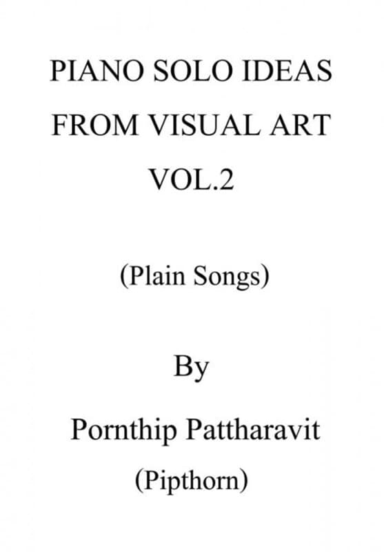 ปกหนังสือ PIANO SOLO IDEAS FROM VISUAL ART VOL.2 (Plain Songs)