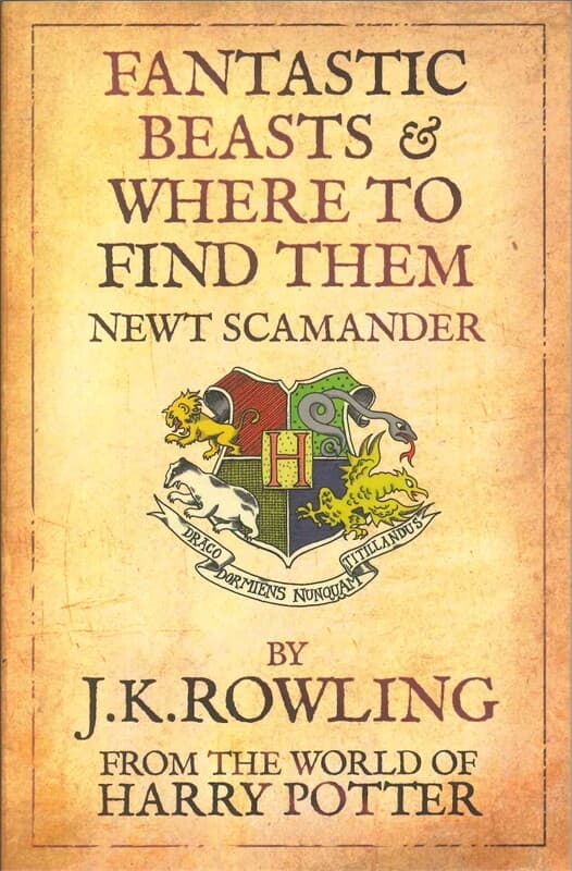 ปกหนังสือ FANTASTIC BEASTS AND WHERE TO FIND THEM