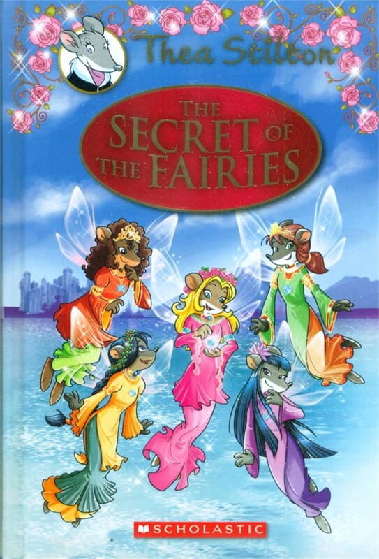 ปกหนังสือ THEA STILTON 2 THE SECRET OF FAIRIES
