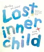 ปกหนังสือ Lost Inner Child เสียงเรียกจากวัยเยาว์