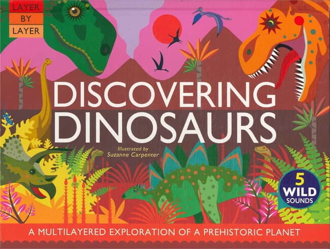 ปกหนังสือ Layer by Layer: Discovering Dinosaurs