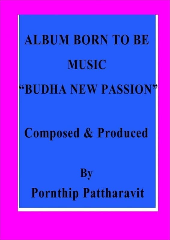 ปกหนังสือ ALBUM BORN TO BE MUSIC "BUDHA NEWPASSION"
