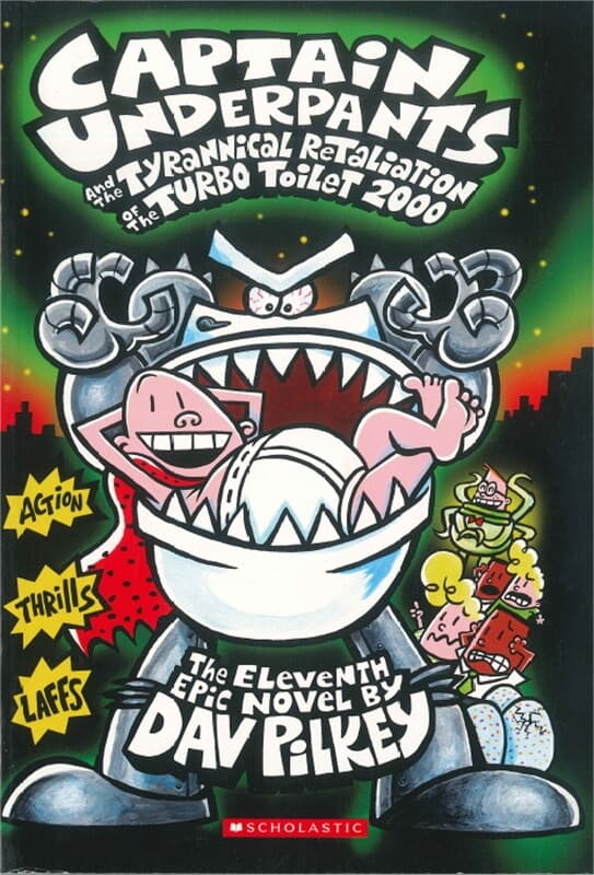 ปกหนังสือ Captain underpants - The tyrannical