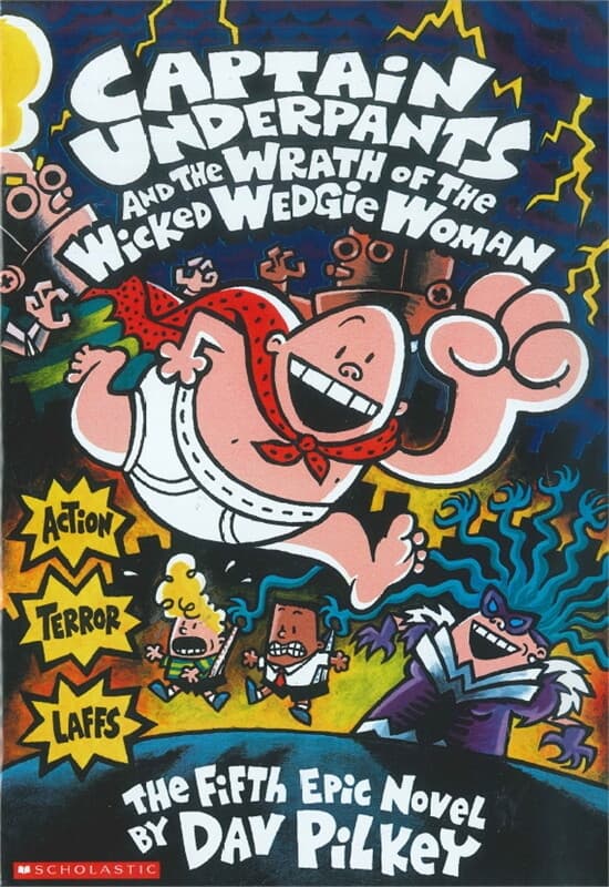 ปกหนังสือ Captain Underpants - The wrath