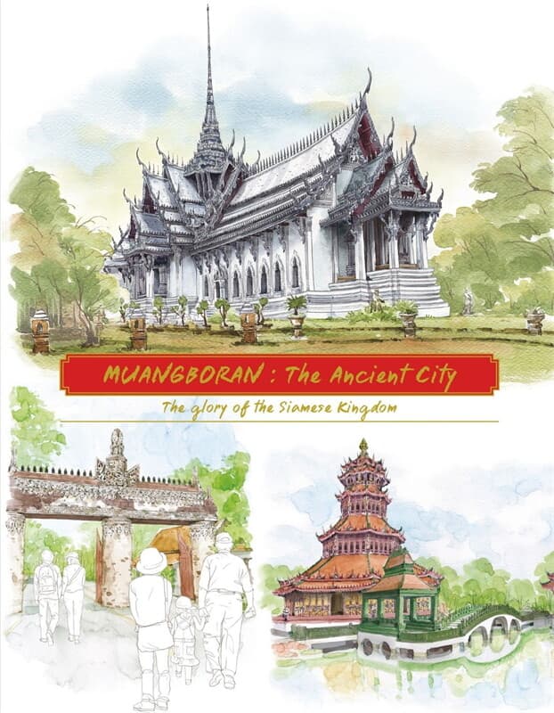 ปกหนังสือ Muangboran : The Ancient CityThe glory of the Siamese Kingdom